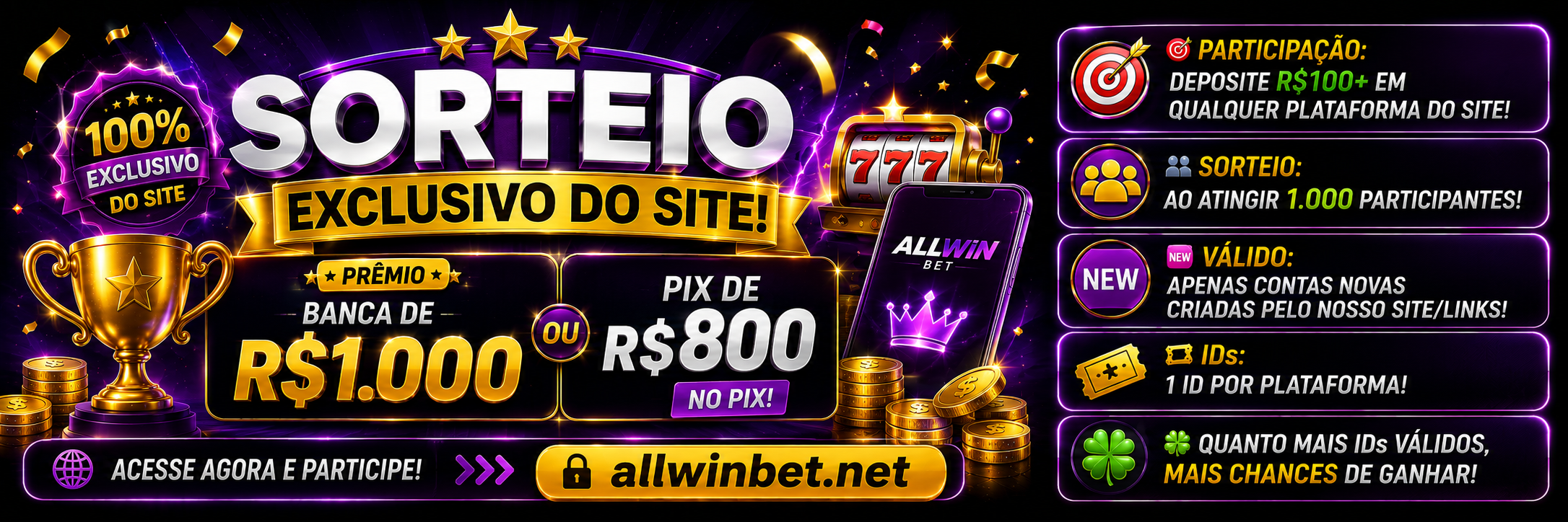 🔥 *SORTEIO R$1000 EXCLUSIVO DO SITE* 🔥